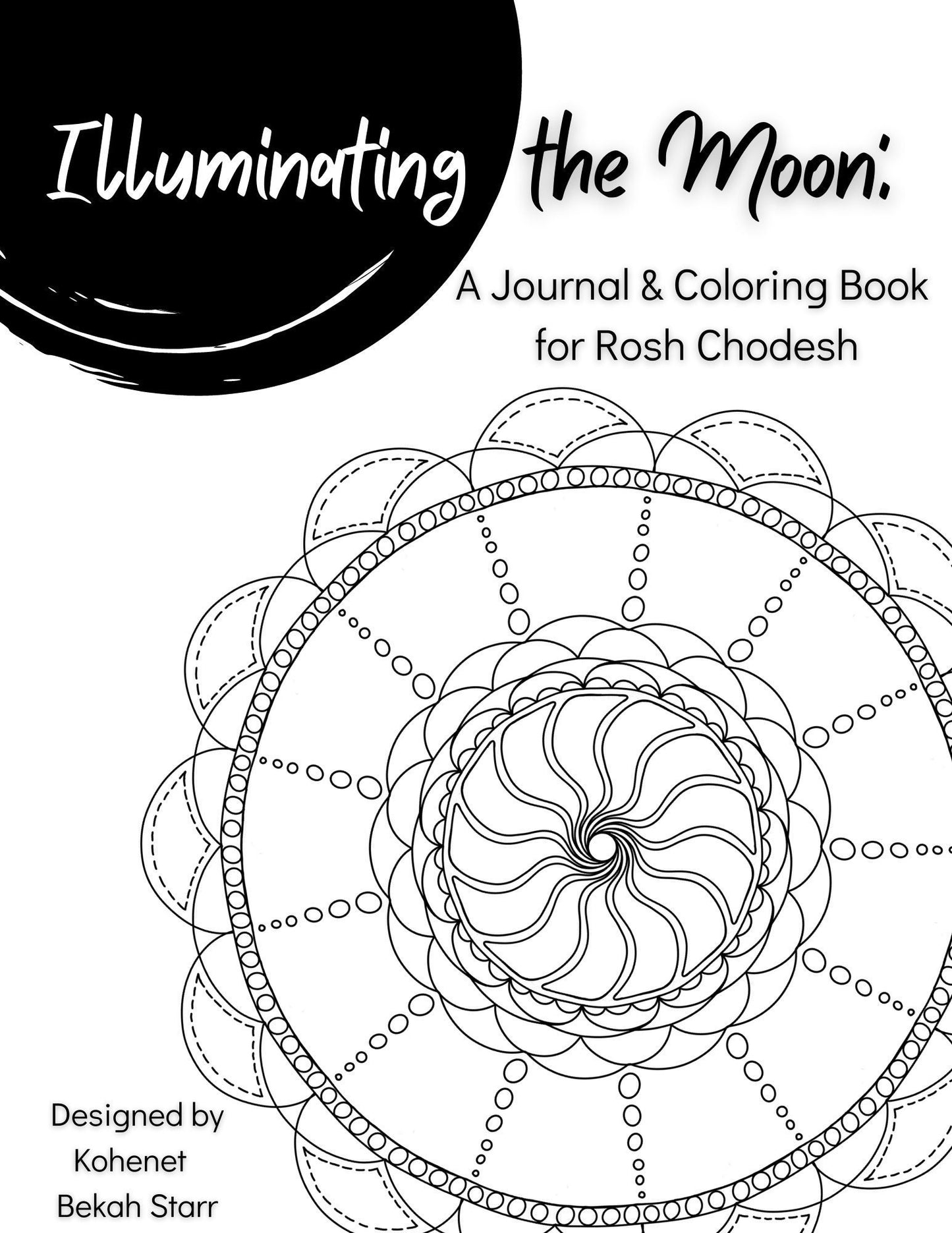 Illuminating the Moon: A Rosh Chodesh Journal & Coloring Book